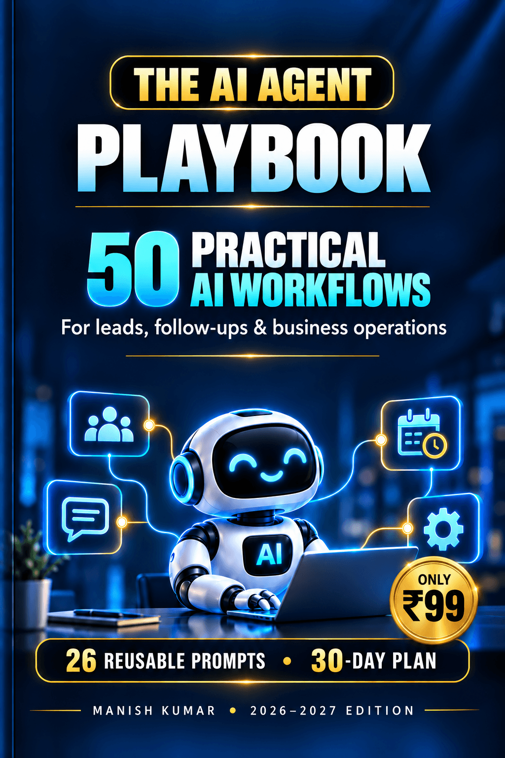 The AI Agent Playbook cover by Manish Kumar